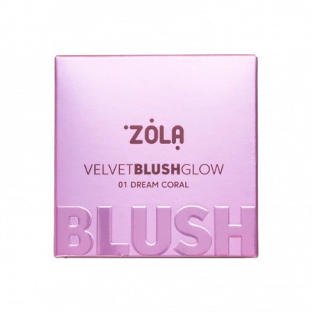 Рум’яна для обличчя ZOLA Velvet Blush Glow Dream Coral 01 (Кораловий Сон)